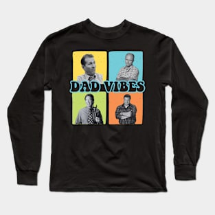 Retro 90’s Dad Vibes Sitcom Father's Vibes, Best Dad Ever, Happy Fathers Day Papa Vibes, Retro Dada 3 Long Sleeve T-Shirt